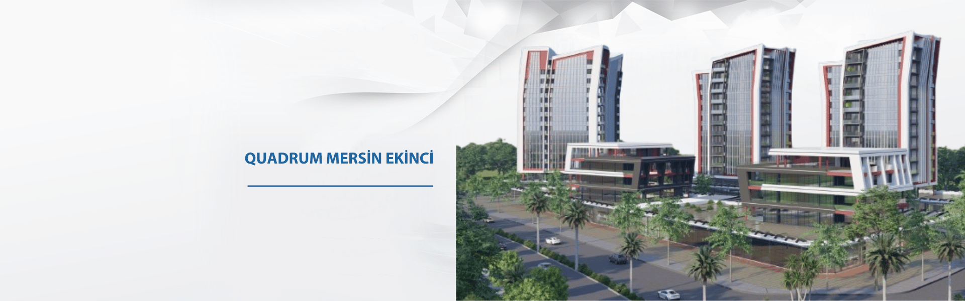 Quadrum Mersin Ekinci Avm
